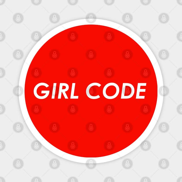 Girl code Magnet by nanarts